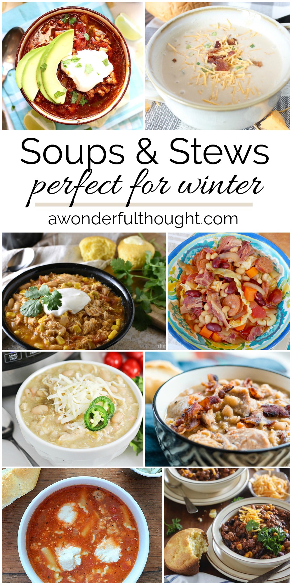 Soups And Stews Perfect For Winter - A Wonderful Thought